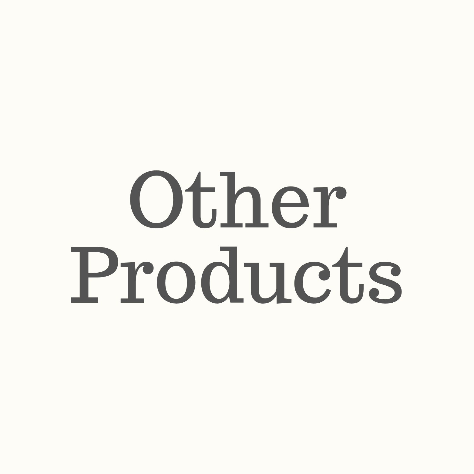 Other Products