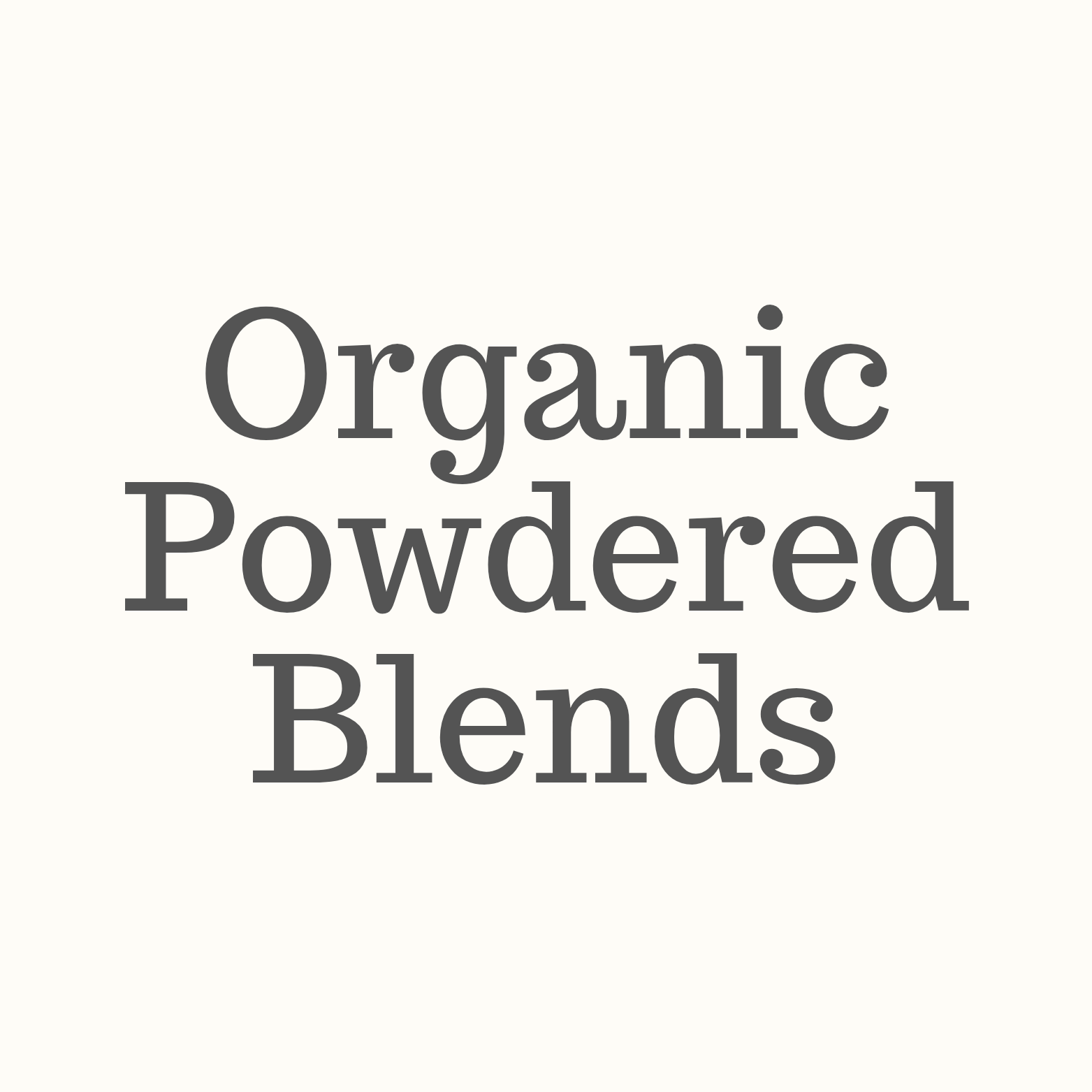 Organic Powdered Blends